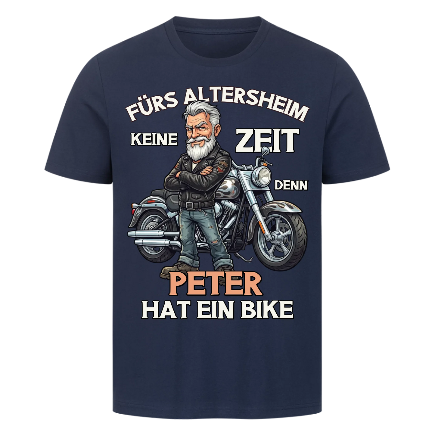 Fürs Altersheim keine Zeit  Rentner mit Stil personalisiertes Premium T-Shirt