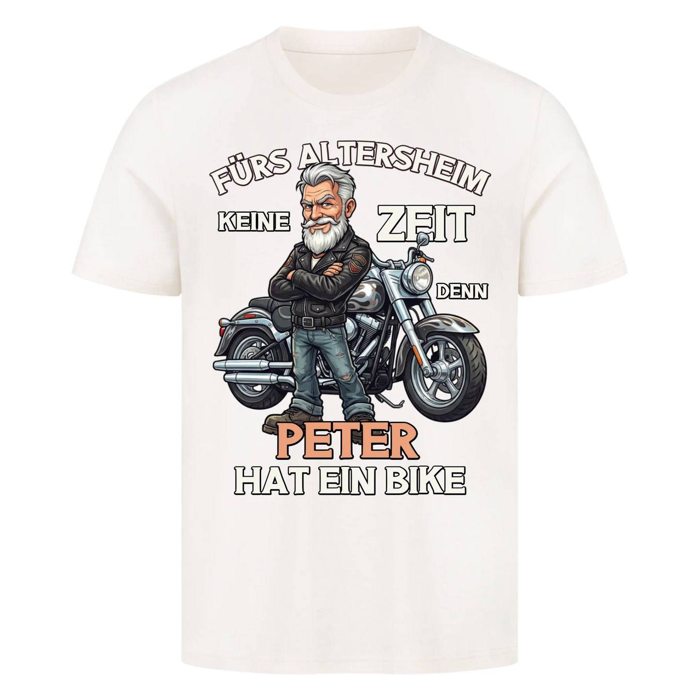 Fürs Altersheim keine Zeit  Rentner mit Stil personalisiertes Premium T-Shirt