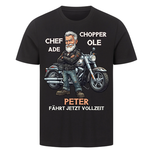 Chef ade´ Chopper ole´ personalisiertes Rentner Premium T-Shirt