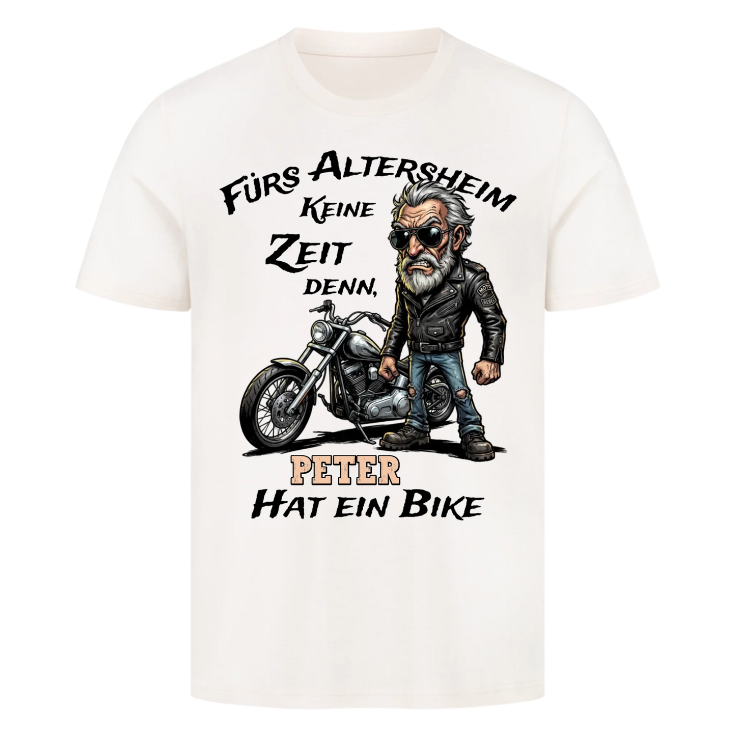 Fürs Altersheim keine Zeit motivierter Rentner personalisiertes Premium T-Shirt