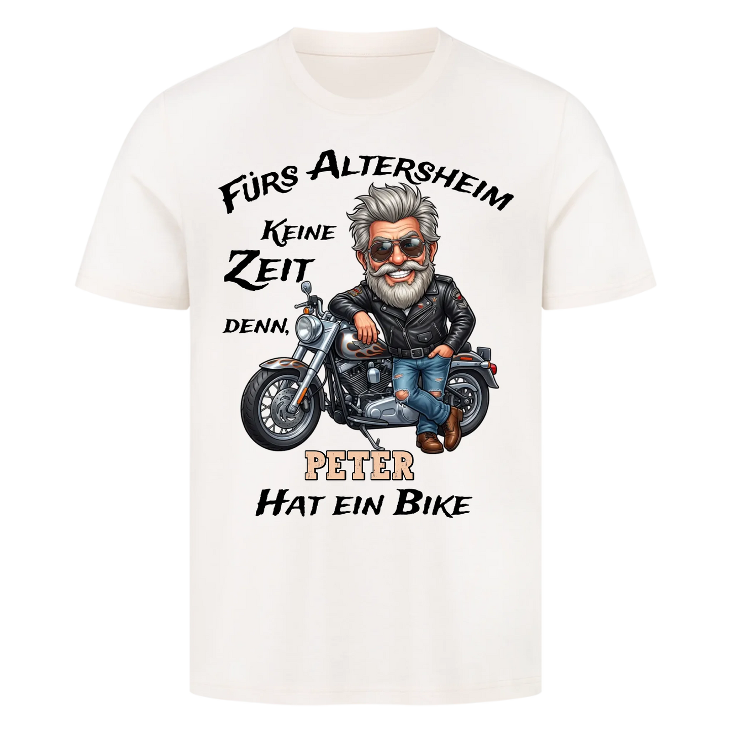 Fürs Altersheim keine Zeit moderner Rentner personalisiertes Premium T-Shirt