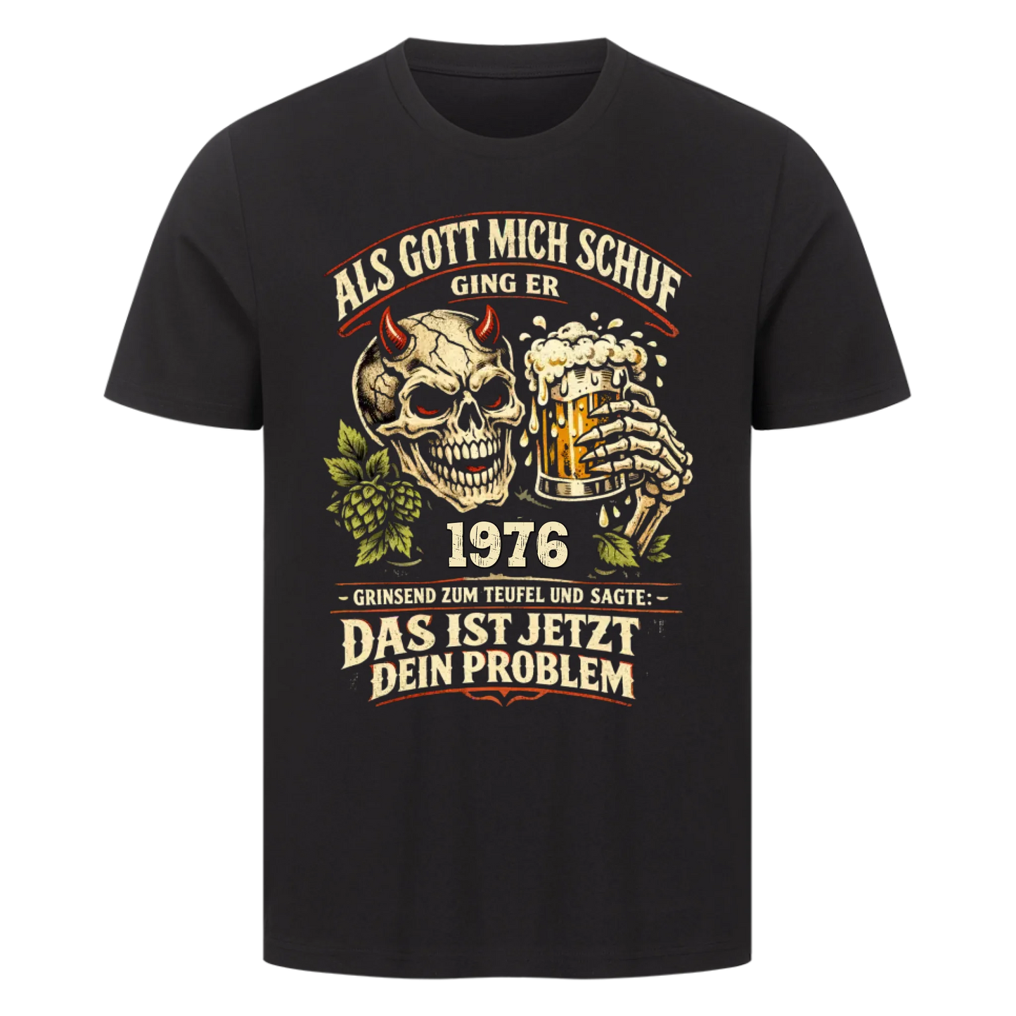 Als Gott mich schuf Teufel & Bier personalisiert Premium T-Shirt