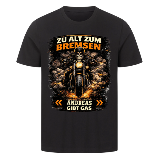 Zu alt zum Bremsen personalisiertes Premium T-Shirt