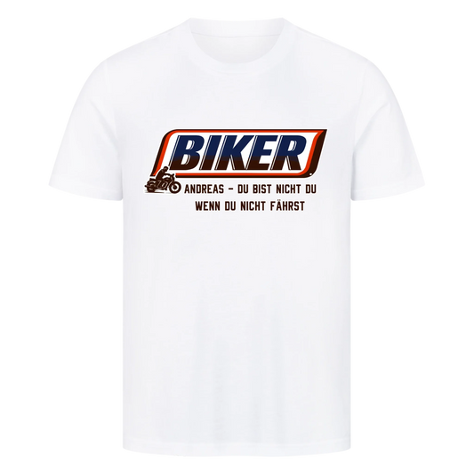 Biker du bist nicht du weiß personalisiertes Premium T-Shirt
