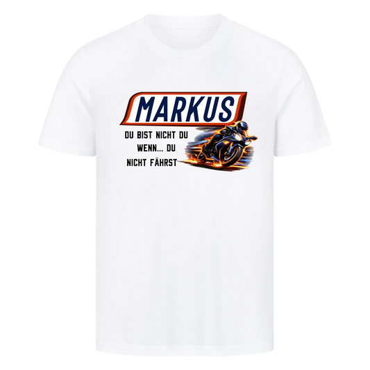 Du bist nicht du, wenn du nicht fährst Sport hell personalisiertes Premium T-Shirt