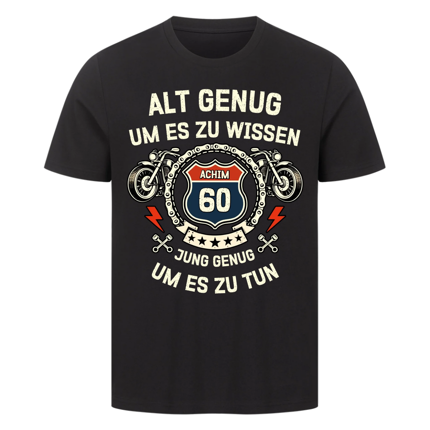 Alt Genug um es zu wissen personalisiertes Premium T-Shirt
