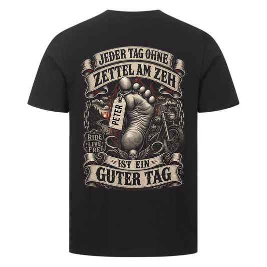 Jeder Tag ohne Zettel am Zeh Biker Name personalisiert Premium T-Shirt Rückendruck