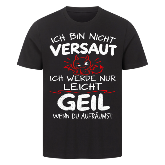 Ich bin nicht versaut ich werde nur leicht geil personalisiert Premium T-Shirt