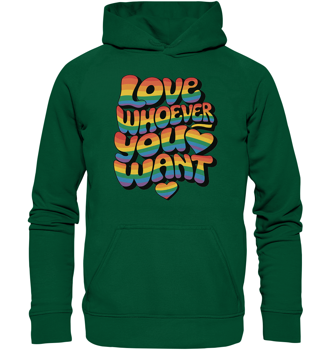 "Love whoever you want" – LGBTQ-Design - Basic Unisex Hoodie