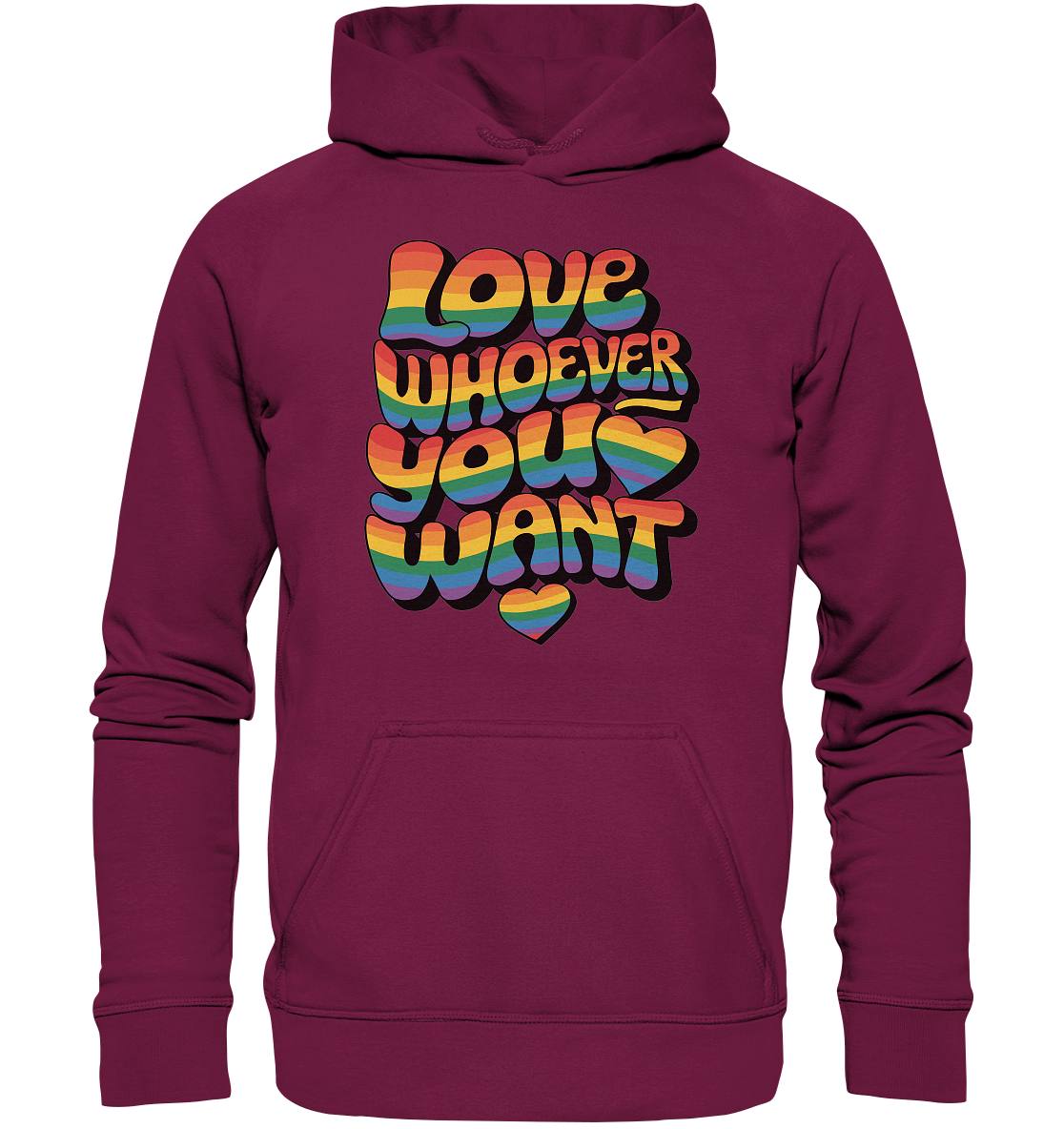 "Love whoever you want" – LGBTQ-Design - Basic Unisex Hoodie