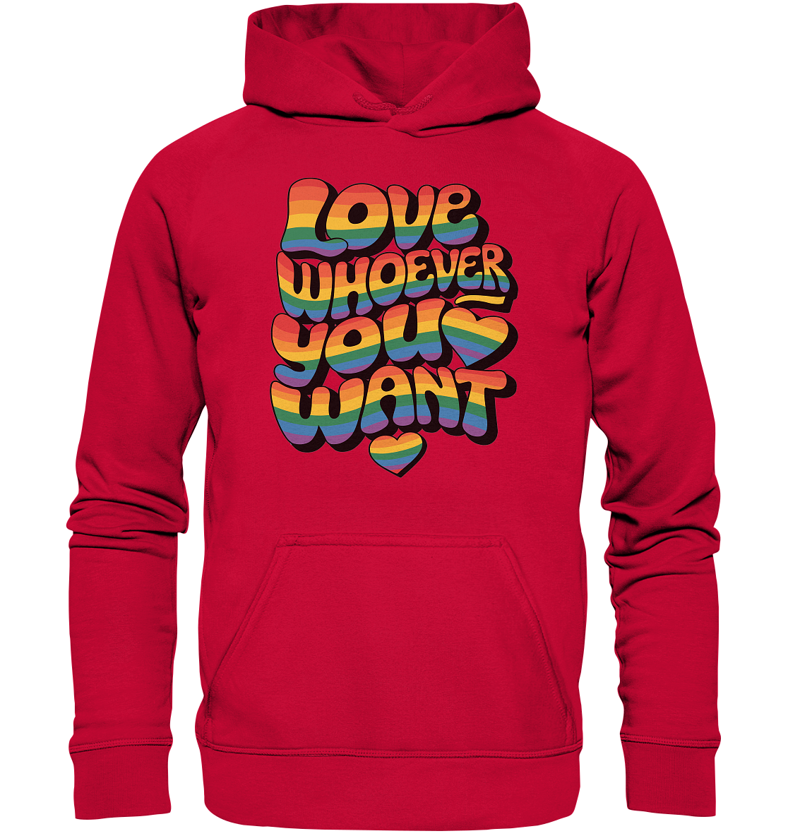 "Love whoever you want" – LGBTQ-Design - Basic Unisex Hoodie