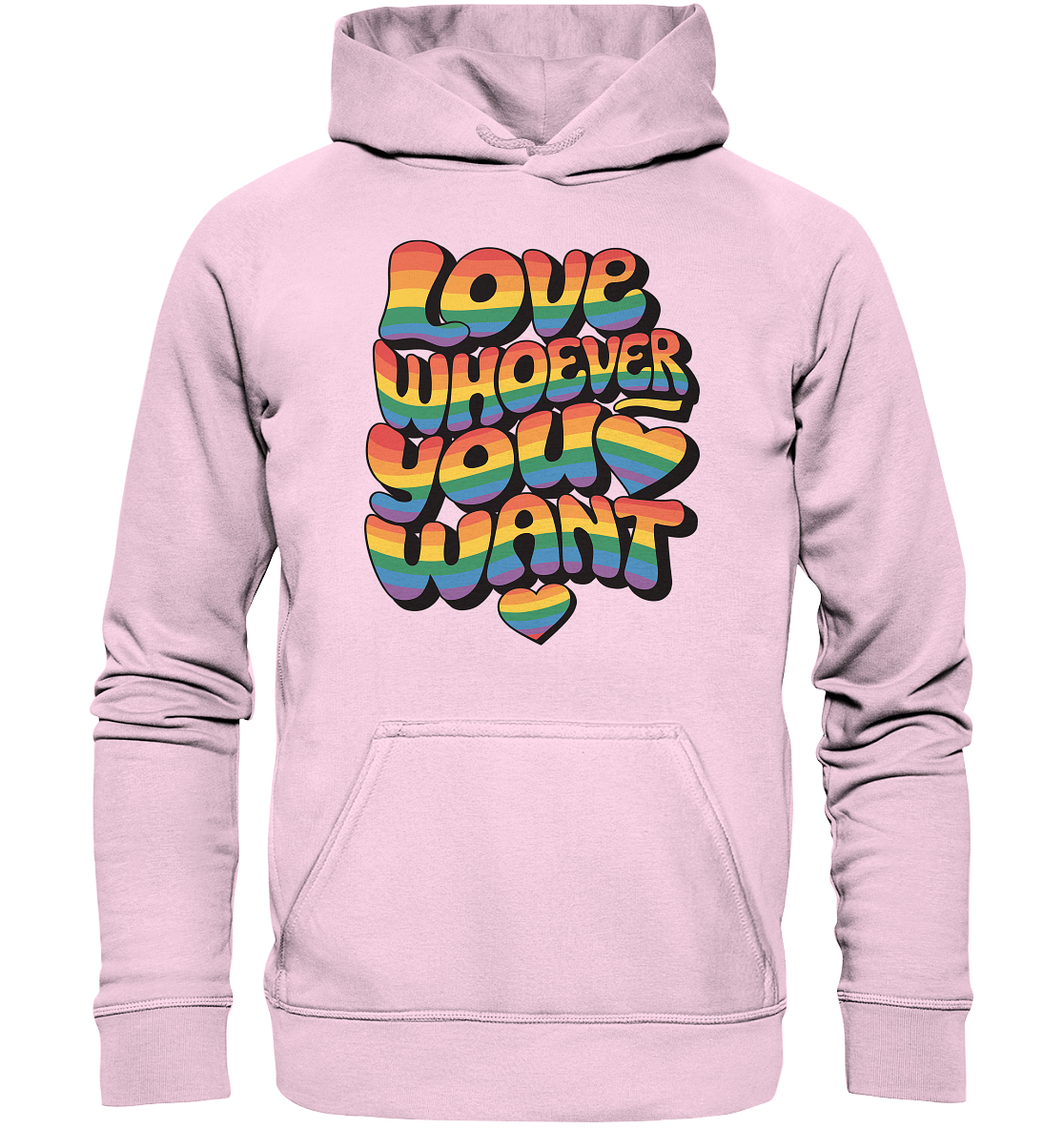 "Love whoever you want" – LGBTQ-Design - Basic Unisex Hoodie