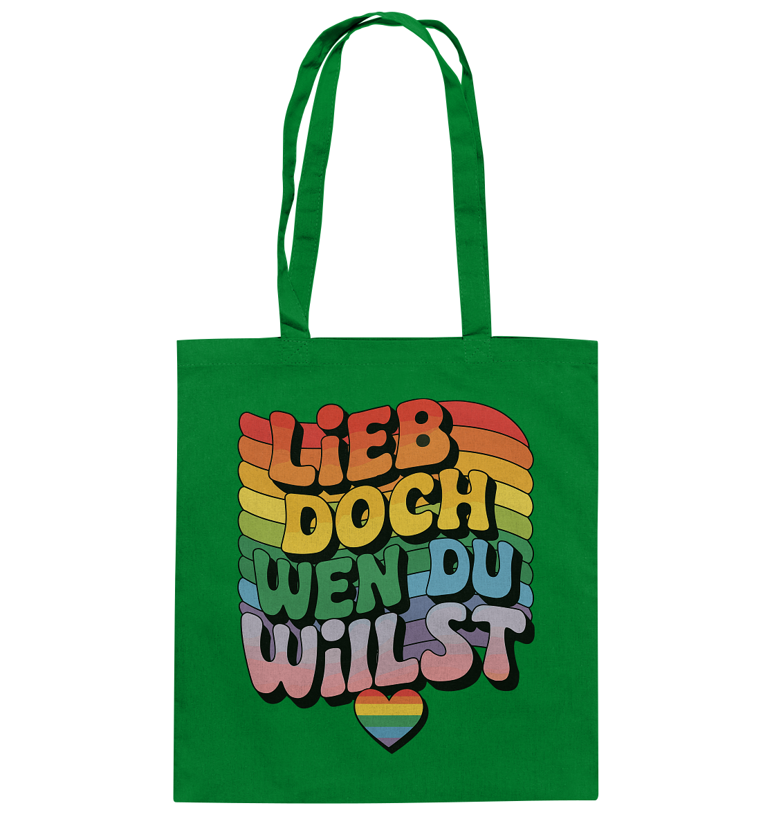 "Lieb doch, wen du willst" – LGBTQ-Design - Baumwolltasche