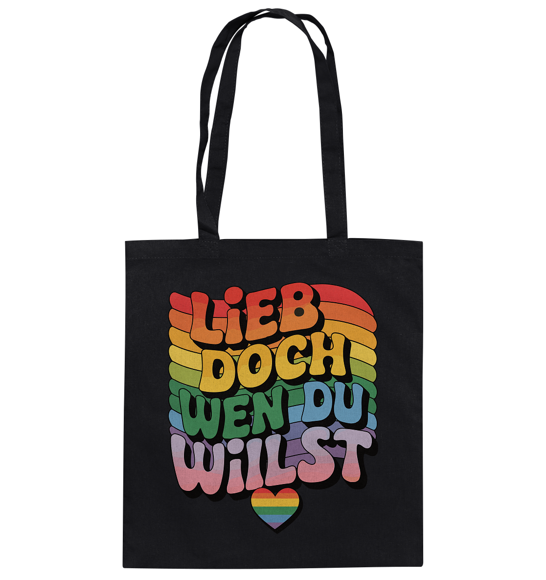 "Lieb doch, wen du willst" – LGBTQ-Design - Baumwolltasche