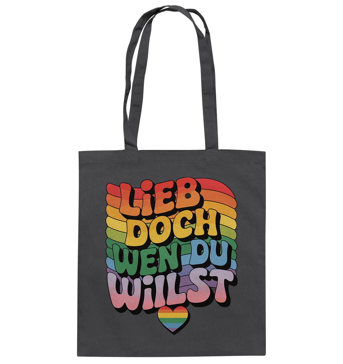 "Lieb doch, wen du willst" – LGBTQ-Design - Baumwolltasche