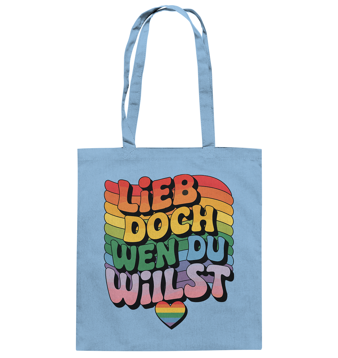 "Lieb doch, wen du willst" – LGBTQ-Design - Baumwolltasche