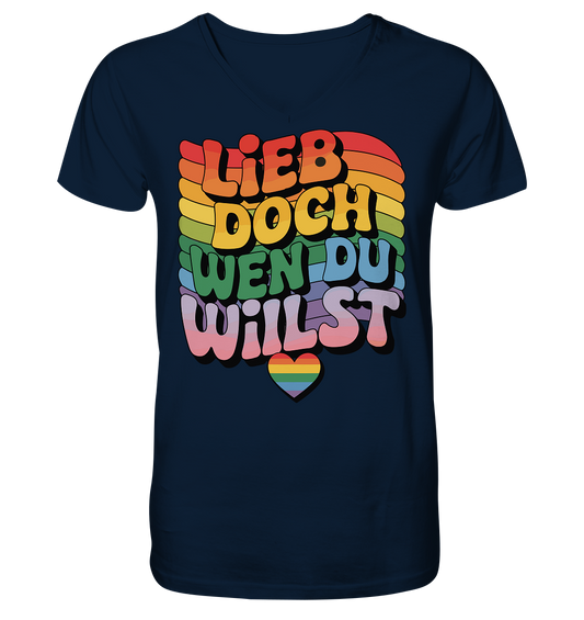 "Lieb doch, wen du willst" – LGBTQ-Design - Mens Organic V-Neck Shirt