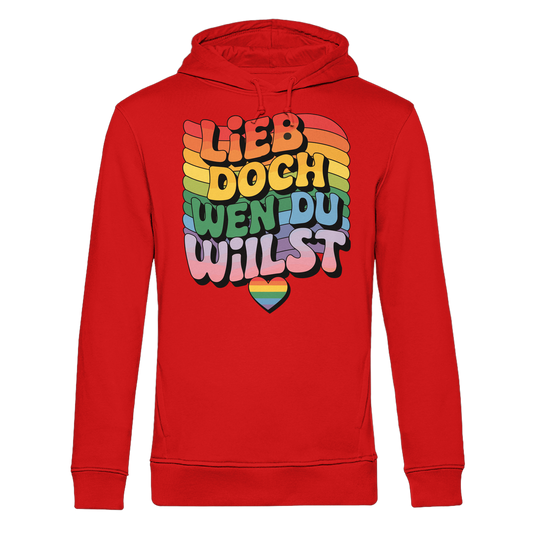 "Lieb doch, wen du willst" – LGBTQ-Design - Organic Hoodie B&C