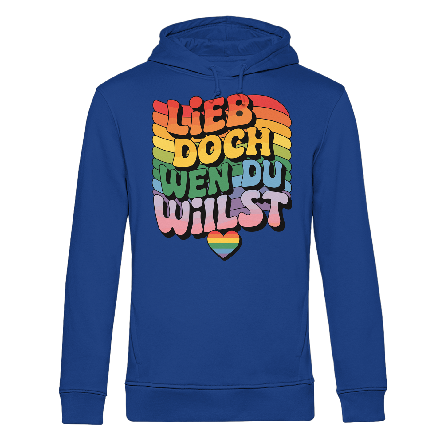 "Lieb doch, wen du willst" – LGBTQ-Design - Organic Hoodie B&C