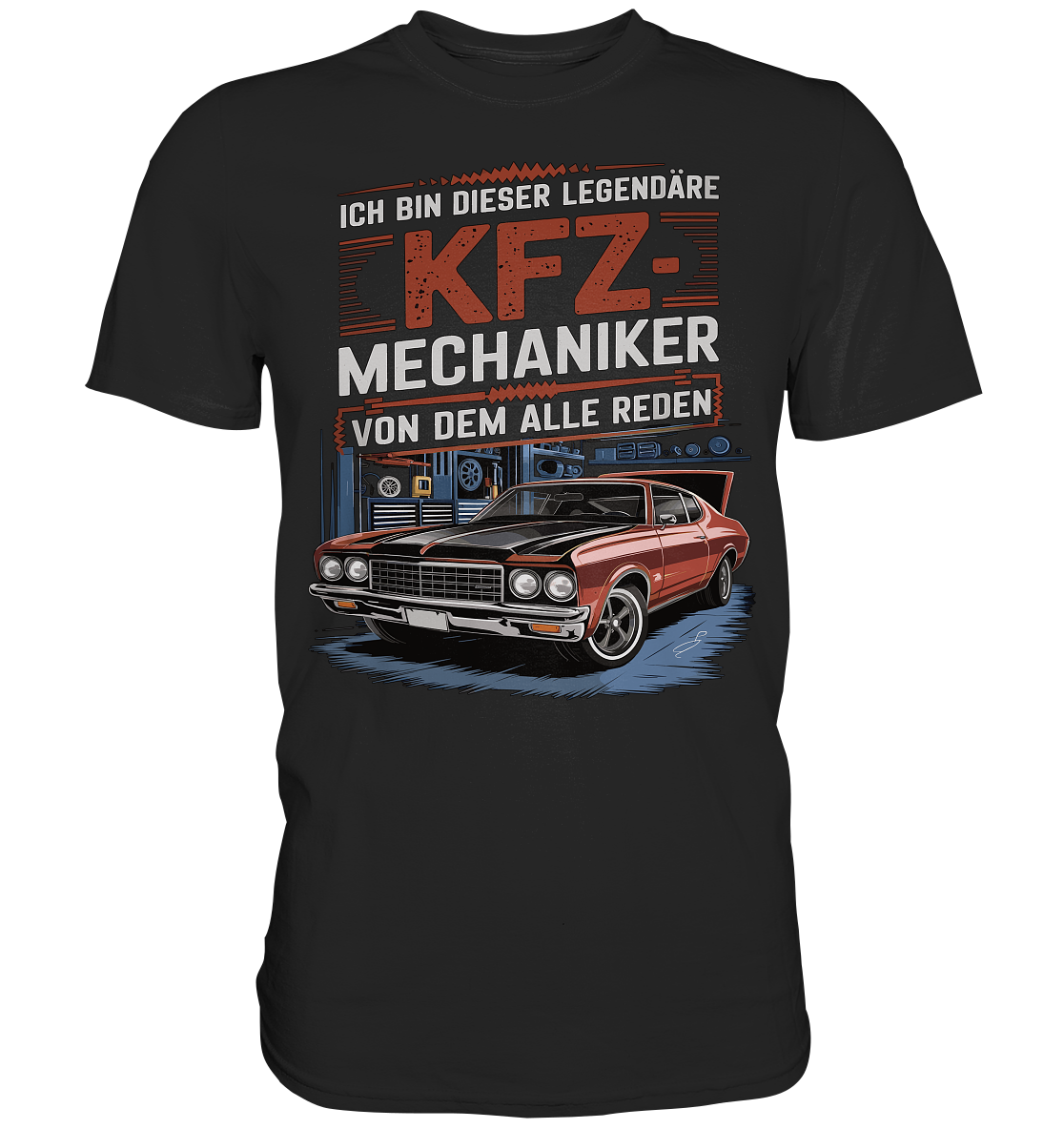 KFZ-Mechaniker legendär - Premium Shirt