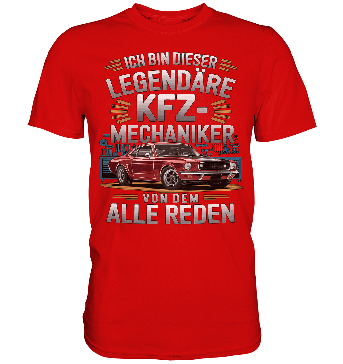 KFZ-Mechaniker legendär - Premium Shirt