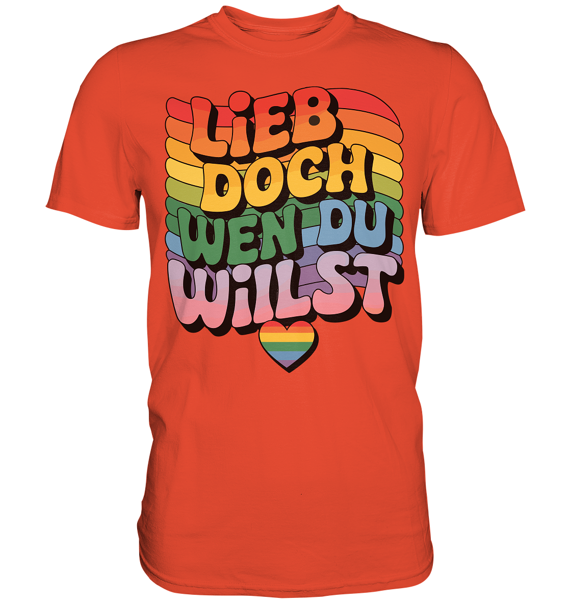 "Lieb doch, wen du willst" – LGBTQ-Design - Premium Shirt