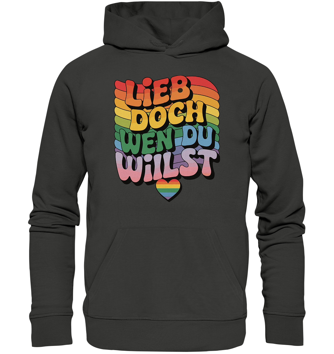 "Lieb doch, wen du willst" – LGBTQ-Design - Premium Unisex Hoodie