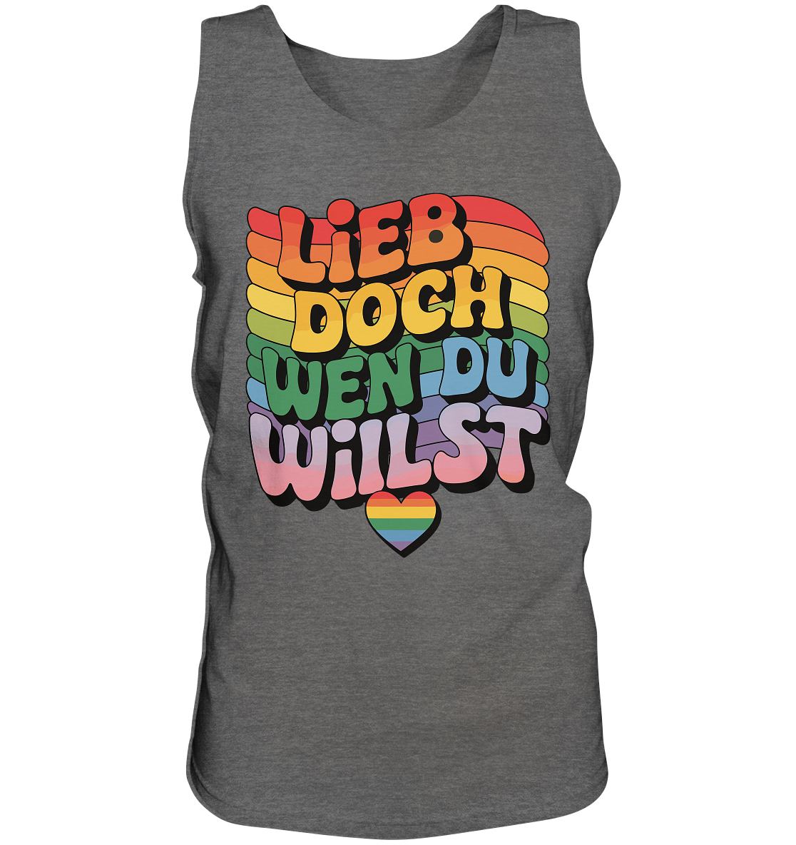 "Lieb doch, wen du willst" – LGBTQ-Design - Relaxed Tank Top