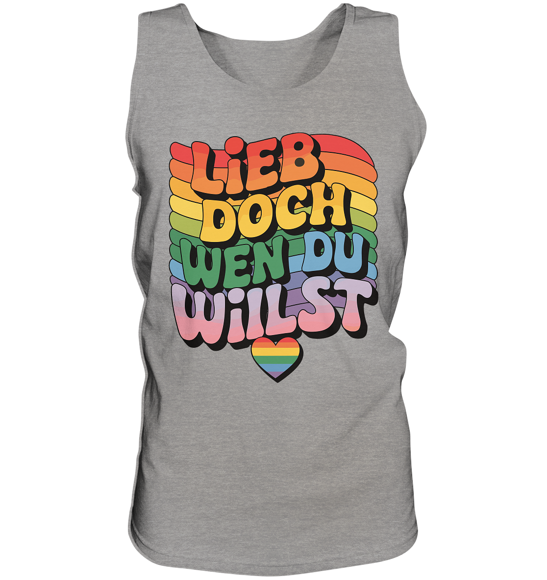 "Lieb doch, wen du willst" – LGBTQ-Design - Relaxed Tank Top