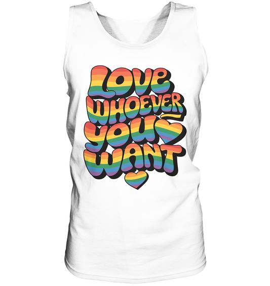 "Love whoever you want" – LGBTQ-Design - Relaxed Tank Top