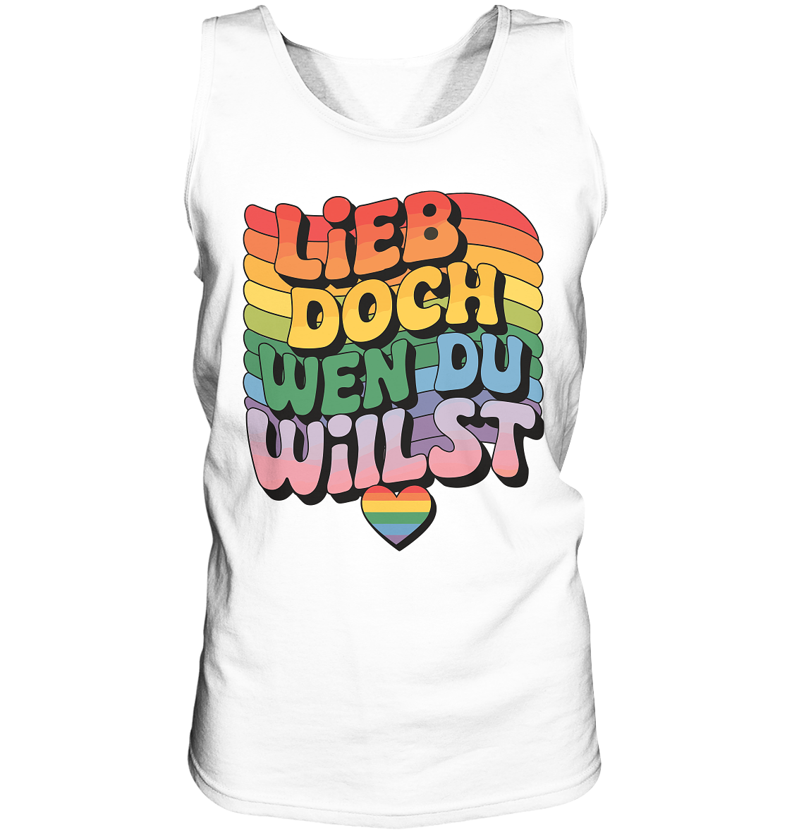 "Lieb doch, wen du willst" – LGBTQ-Design - Relaxed Tank Top