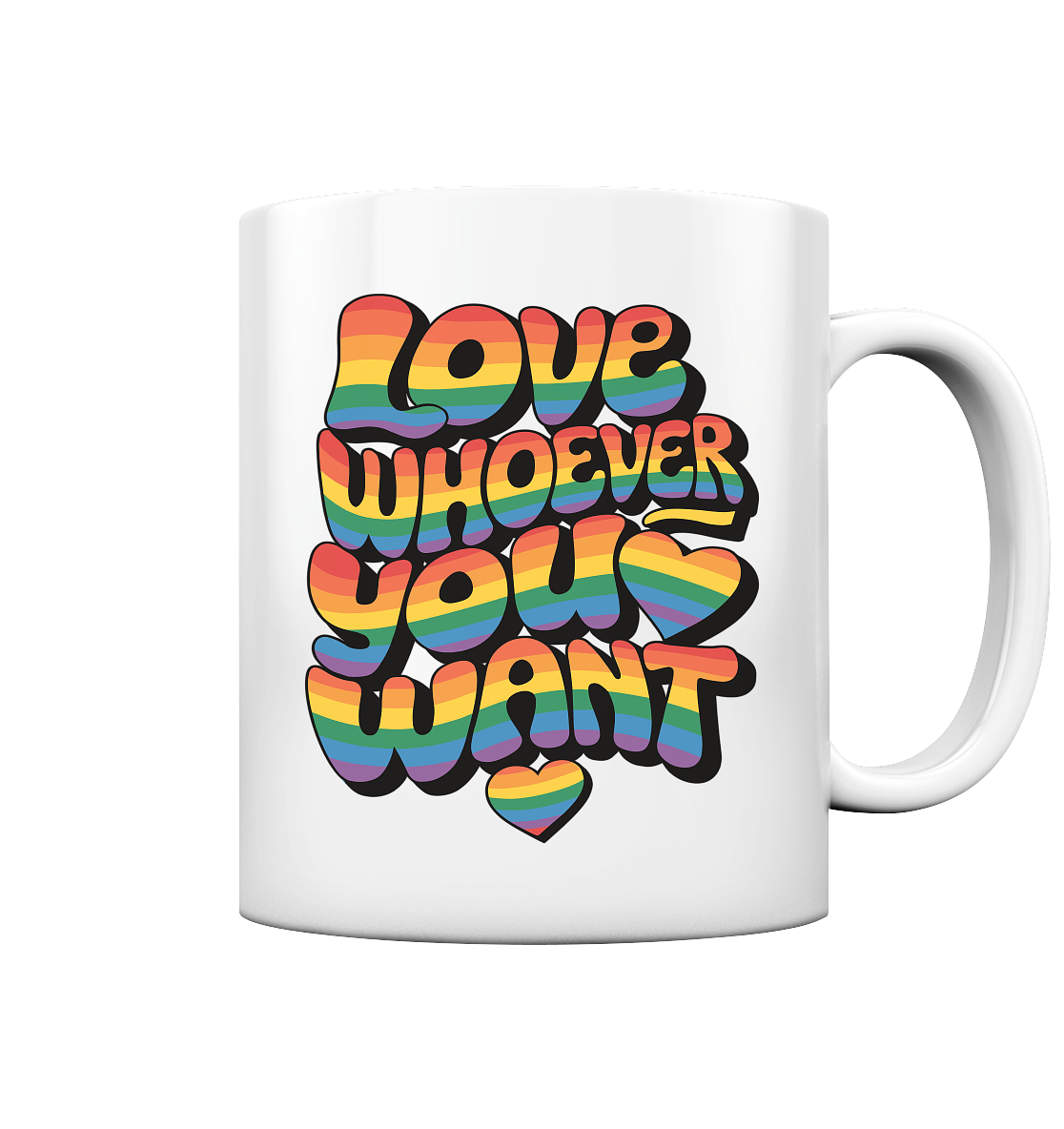 "Love whoever you want" – LGBTQ-Design - Tasse glossy