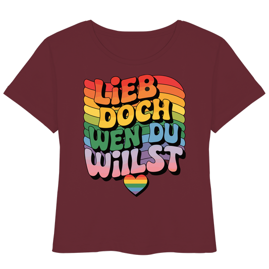 "Lieb doch, wen du willst" – LGBTQ-Design - Womens Organic Lightweight T-Shirt