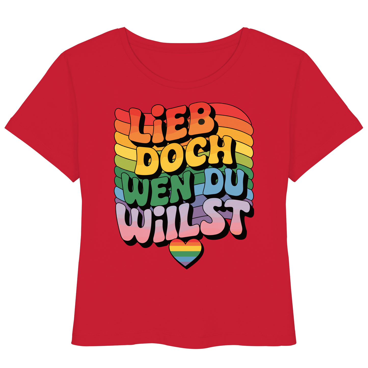 "Lieb doch, wen du willst" – LGBTQ-Design - Womens Organic Lightweight T-Shirt